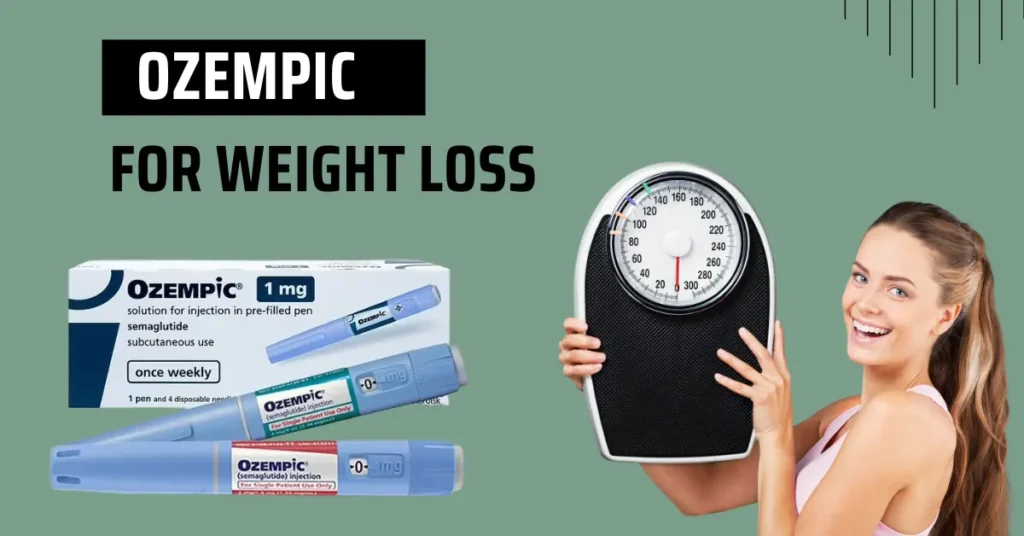 ozempic for weight loss